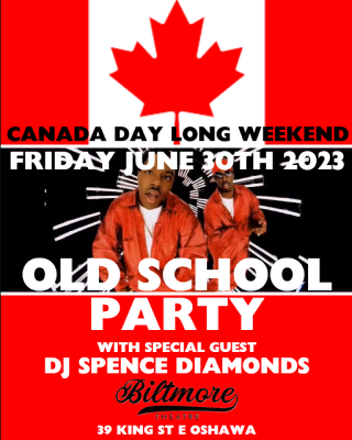 Canada Day Weekend Old School DJ Night